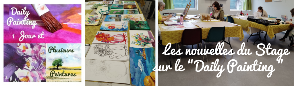Daily Painting : les nouvelles du stage